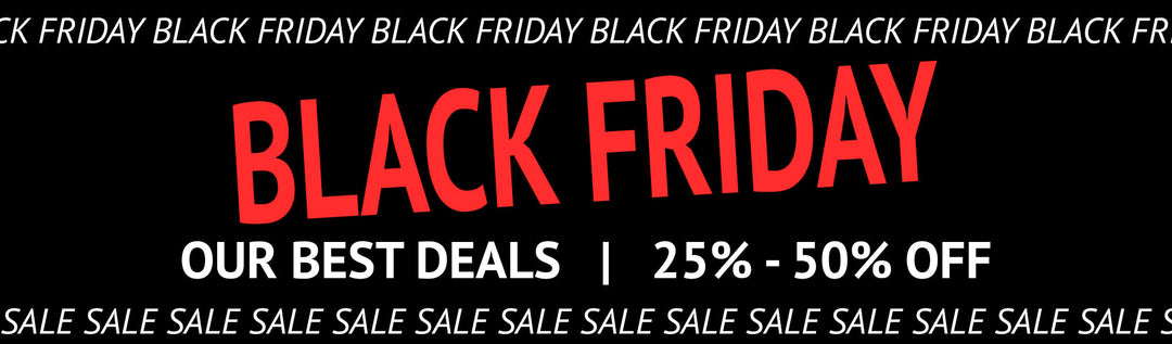 - Black Friday Specials -
